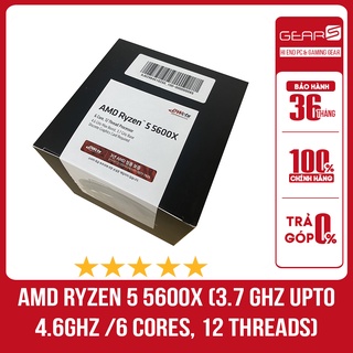 CPU AMD Ryzen 5 5600X 3.7 GHz Upto 4.6GHz 35MB 6 Cores, 12 Threads 65W