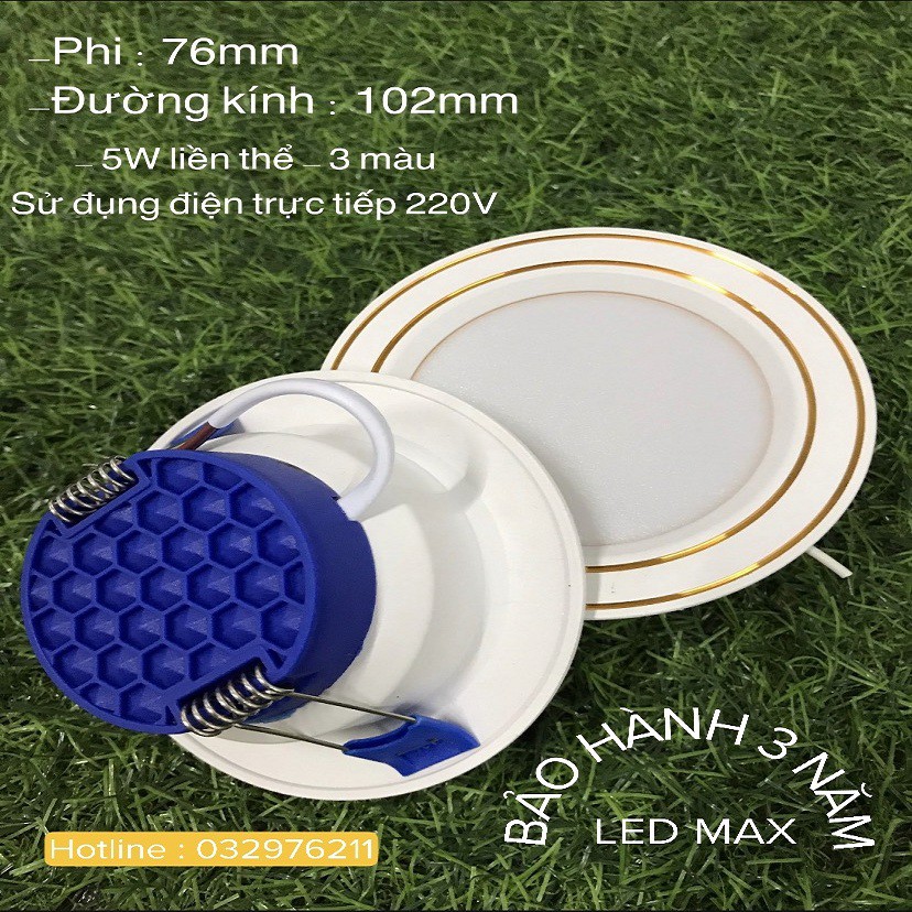 Đèn Âm Trần 5W Liền Thể ,Đèn Downlight Phi 76mm 3 Chế Độ