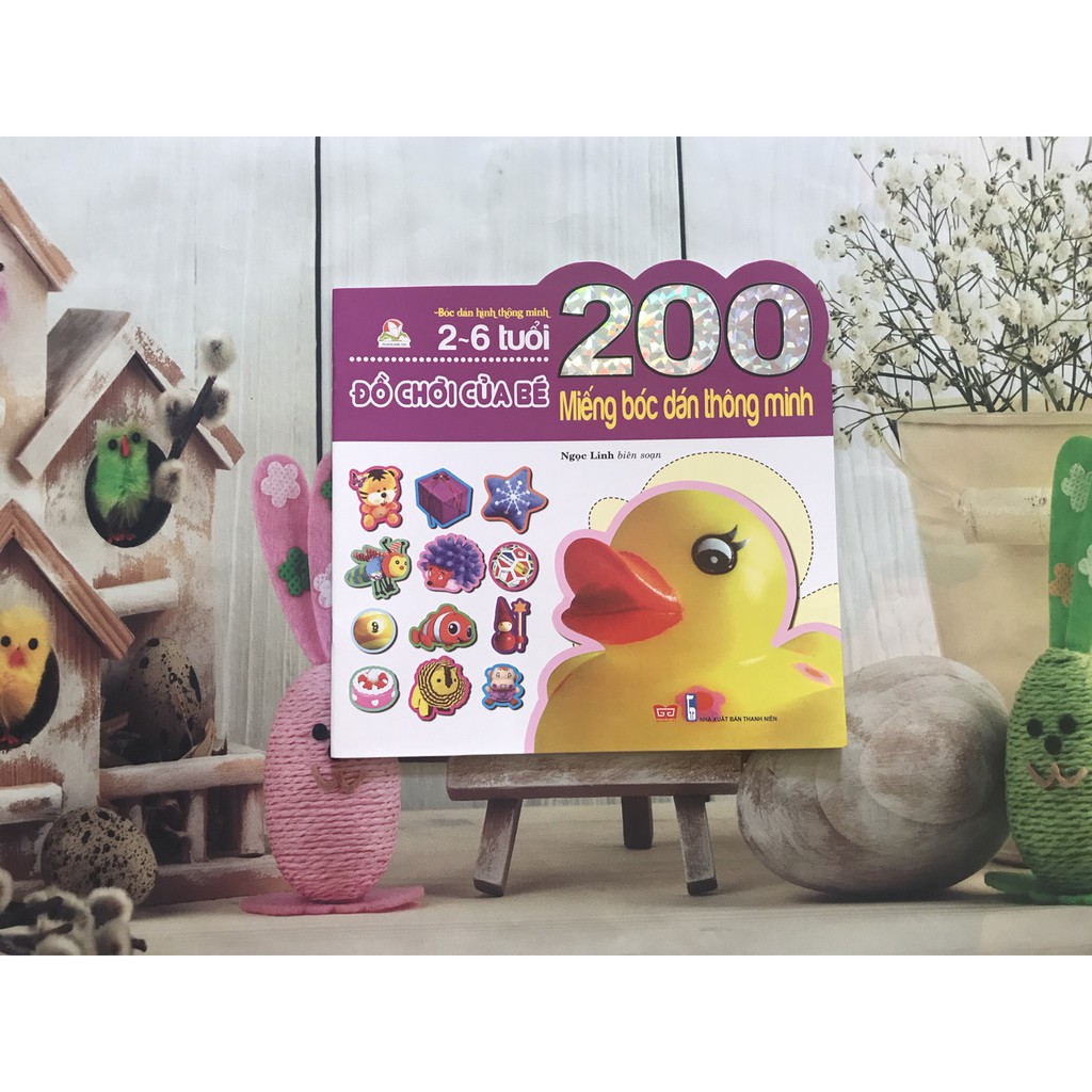 Sách - Đồ chơi của bé (200 Miếng bóc dán thông minh 2-6 tuổi) - Mới tái bản | BigBuy360 - bigbuy360.vn