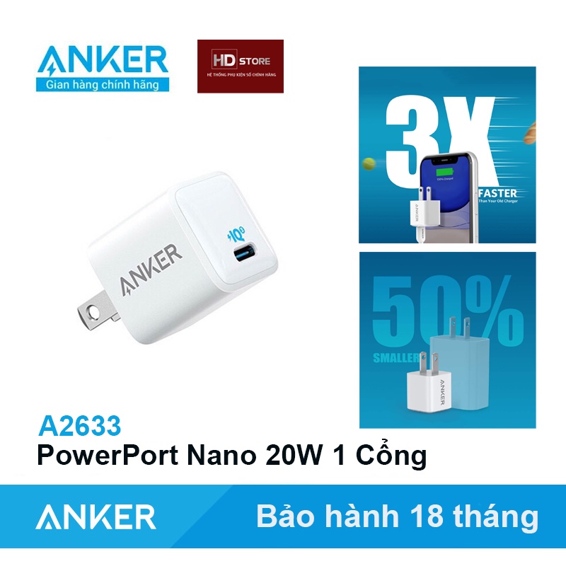 Củ Sạc Anker PowerPort III Nano 20W 1 Cổng - A2633 Bảo hành 18 Tháng chính hãng Sạc nhanh 18W 20W