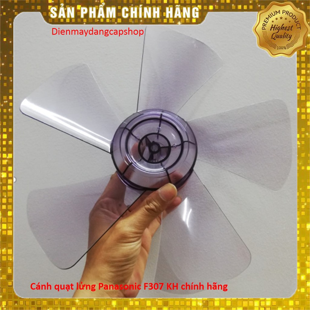 Cánh quạt Panasonic F307KH chính hãng - dienmaydangcapshop