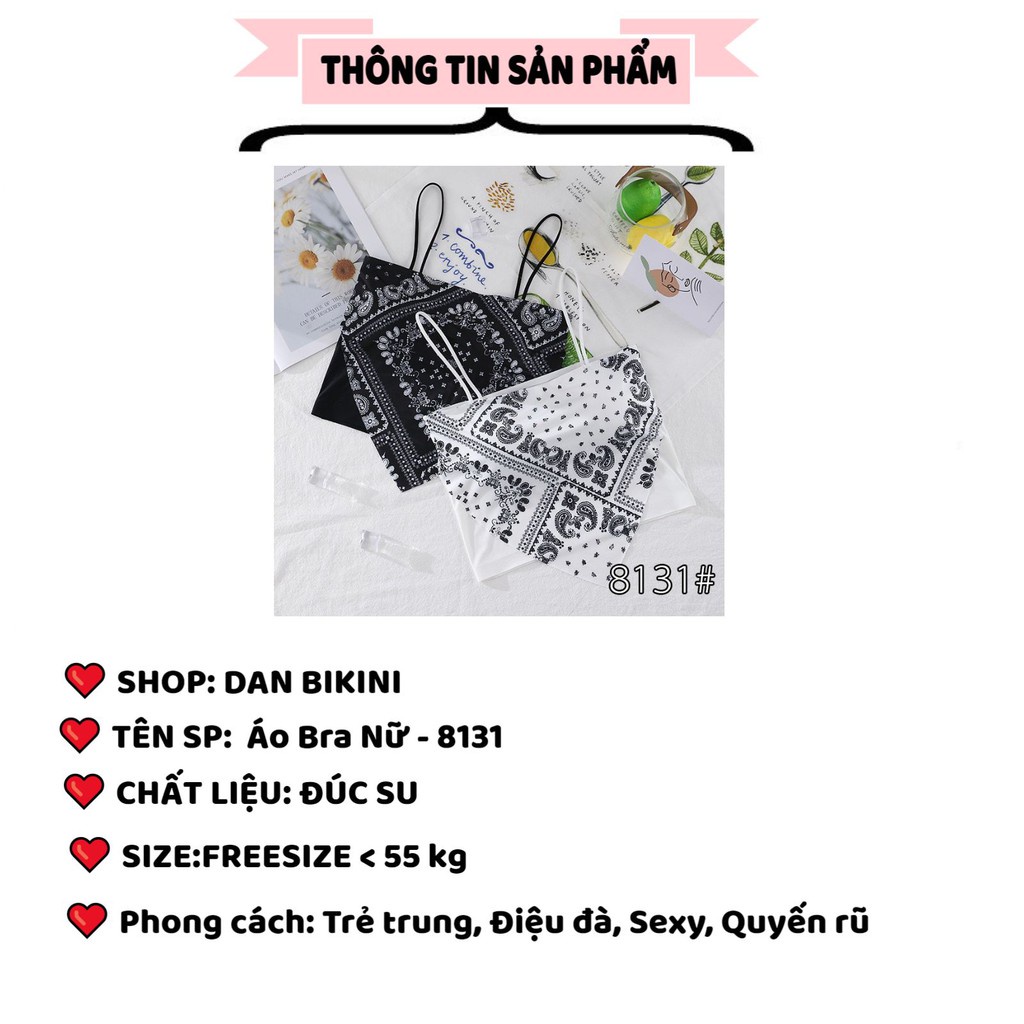 Áo Bra Nữ - Áo Lót Nữ đúc su họa tiết thổ cẩm cá tính quyến rũ mã 8131