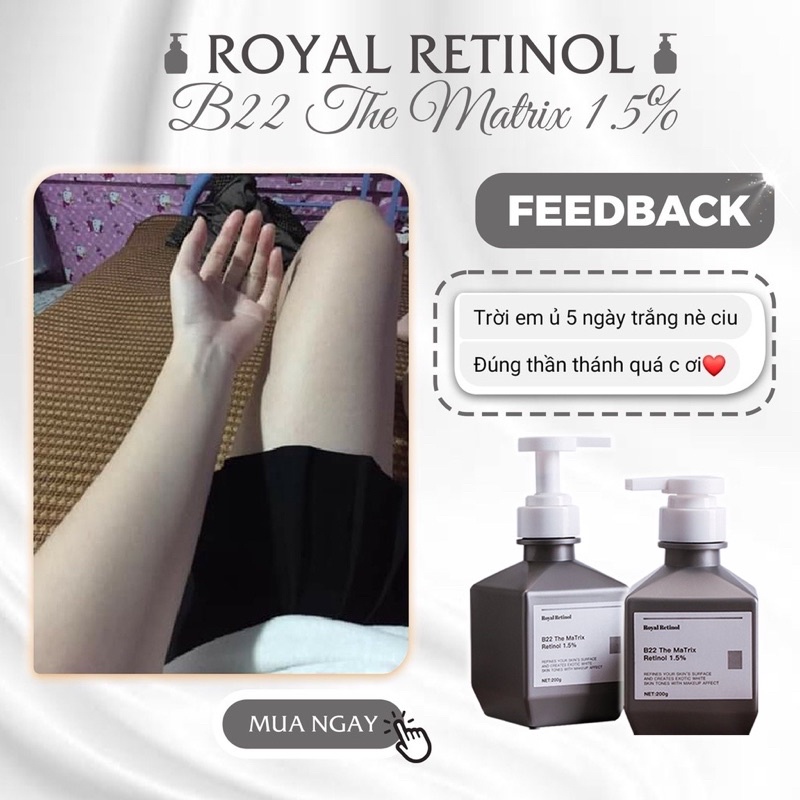 ROYAL RETINOL B22 THE MATRIX KEM Ủ KÍCH TRẮNG BODY RETINOL 1.5%