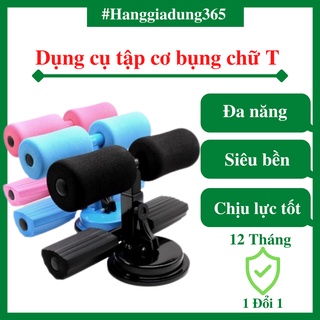 Dụng cụ tập cơ gập bụng chữ t đa năng tại nhà, dụng cụ gập bụng có đế hút chân không - bảo hành 12 tháng
