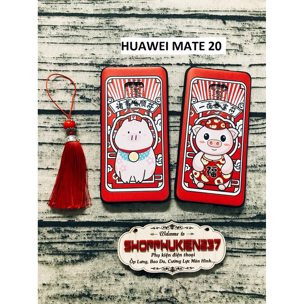 [Freeship toàn quốc từ 50k] ỐP TẾT HUAWEI MATE 20 ỐP LƯNG DẺO HÌNH CHÚ HEO KÈM LỤC LẠC