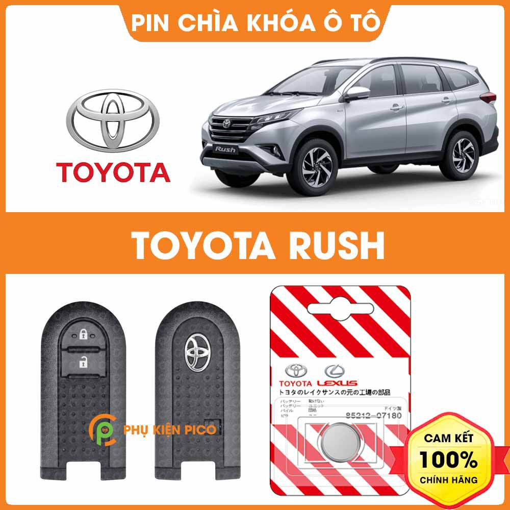 Pin chìa khóa ô tô Toyota Rush chính hãng sản xuất theo công nghệ Nhật Bản – Pin chìa khóa Toyota Rush