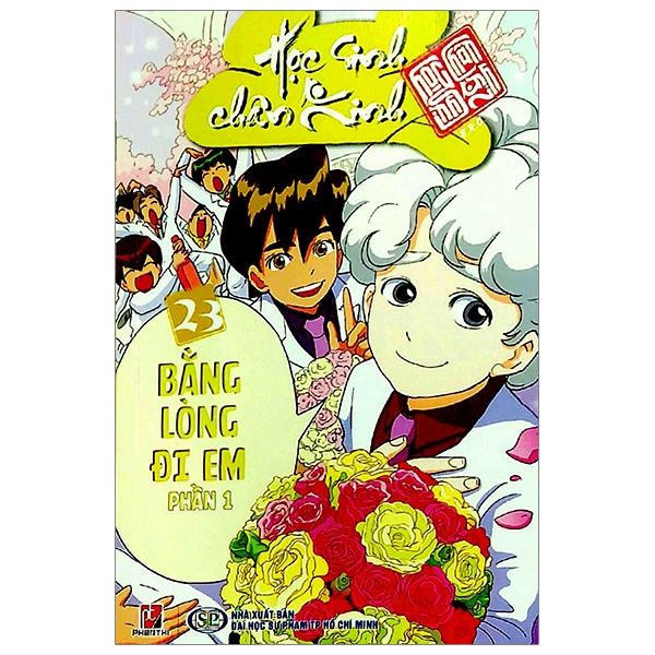 Sách - Học Sinh Chân Kinh - Tập 23: Bằng Lòng Đi Em - Phần 1 - Truyện Tranh, Manga, Comic | SáchViệt.vn