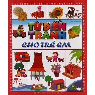 Sách: Từ Điển Tranh Cho Trẻ Em (Bìa cứng)