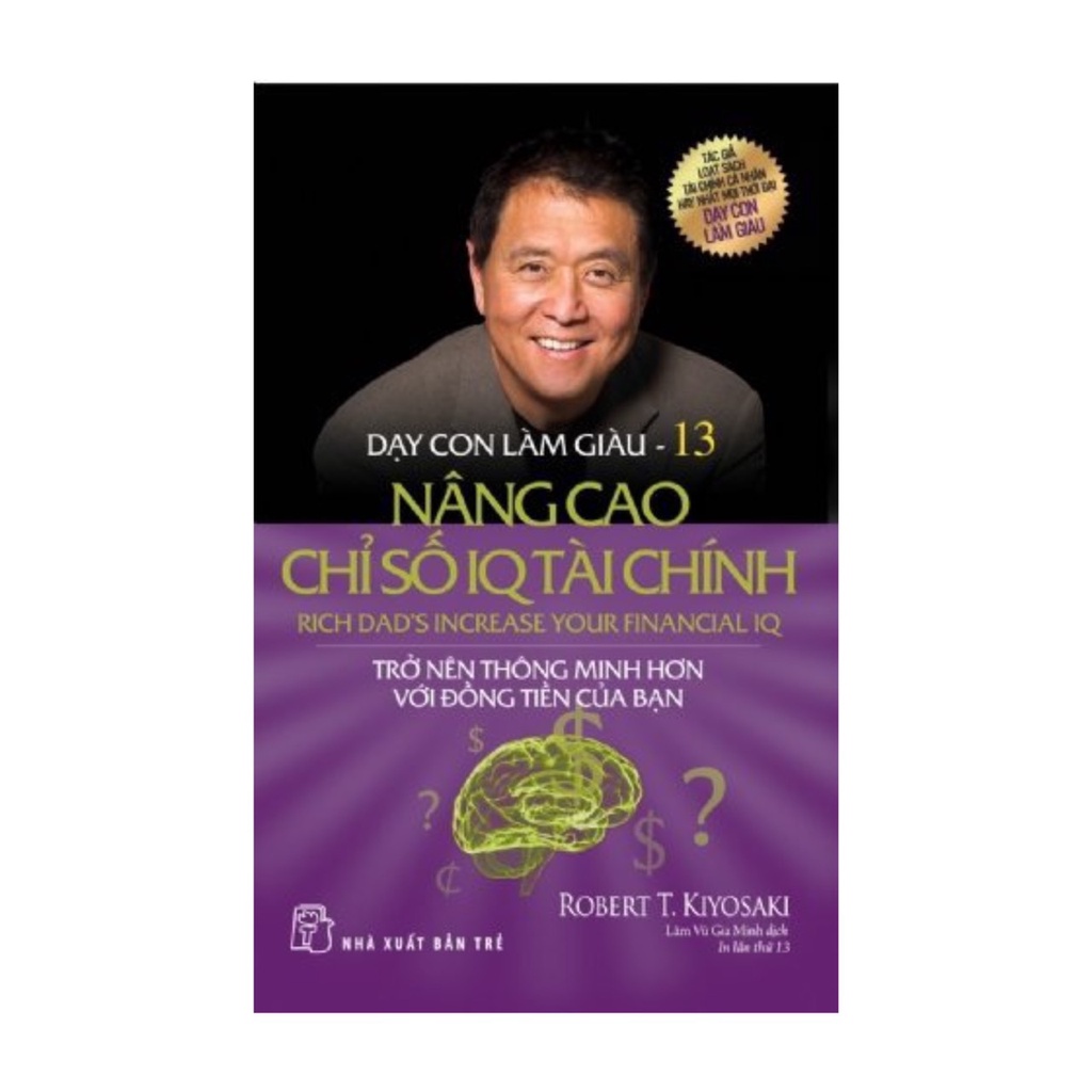 Sách - Dạy con làm giàu tập 13 - Nâng cao chỉ số IQ tài chính