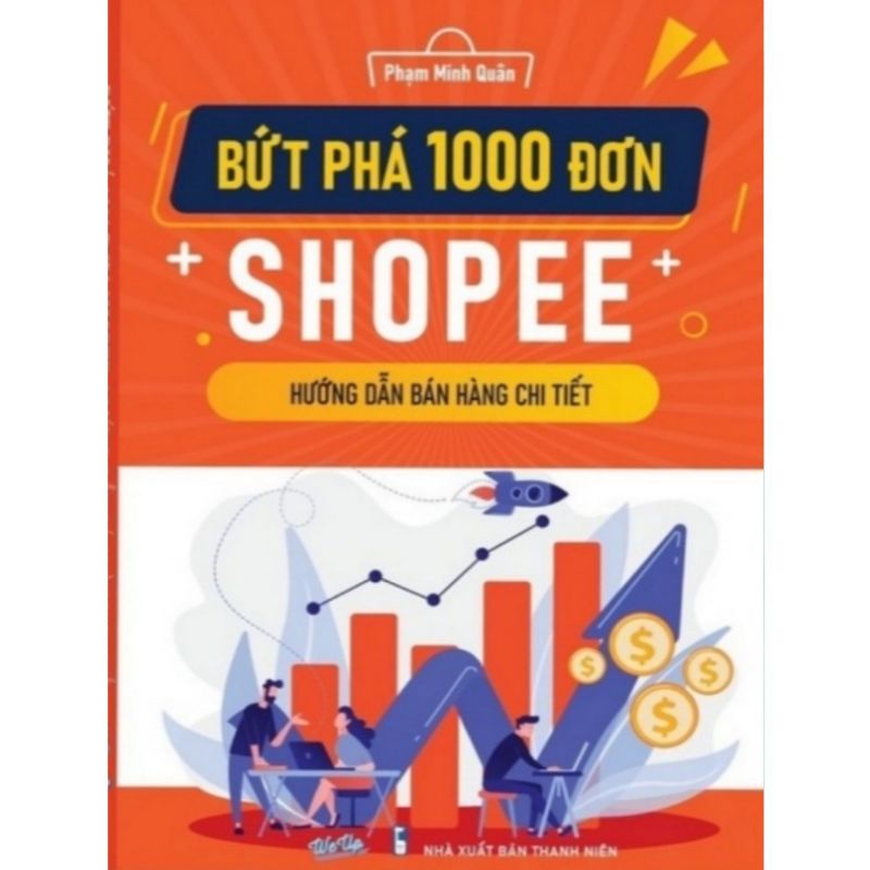 BỨT_PHÁ 1000 ĐƠN SHOPEE_
