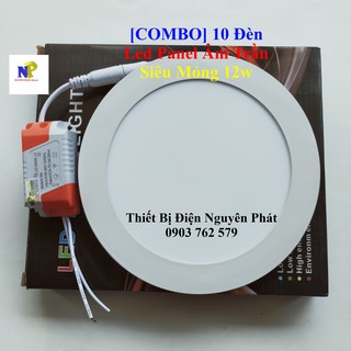 [COMBO] 10 Đèn Led Panel Âm Trần Siêu Mỏng 12w Tròn