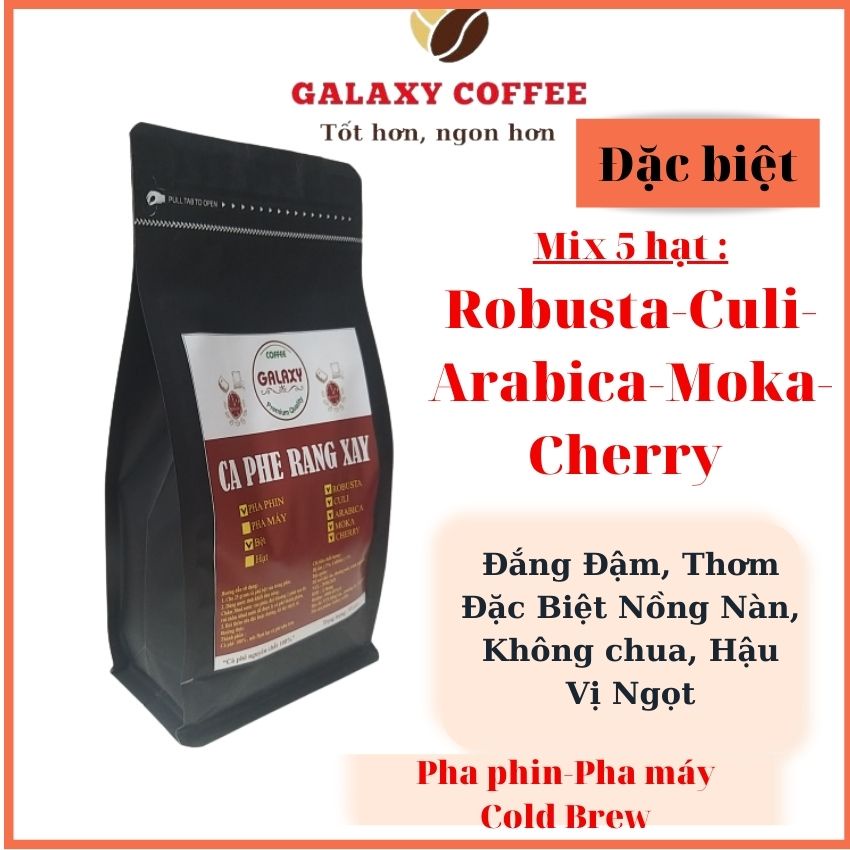 Cà Phê Nguyên Chất Mix 5 Hạt Cafe Moka, Arabica, Robusta, Cherry, Culi, Cafe Nguyên Chất, Galaxy Coffee MIX505, Gói 500g