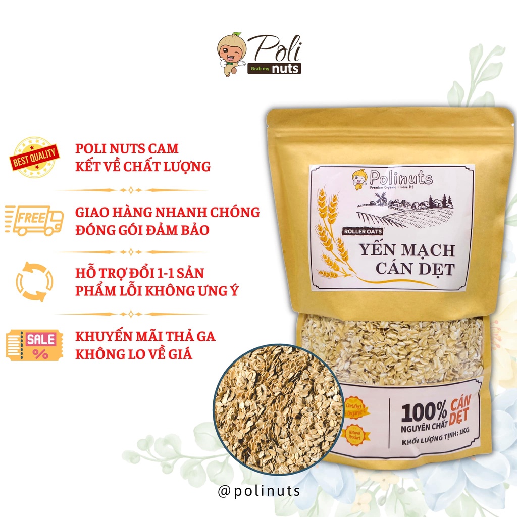 Yến Mạch Giảm Cân Cán Dẹt Tươi Nguyên Cám Nguyên Chất Nhập Khẩu Úc Túi 1Kg Polinuts