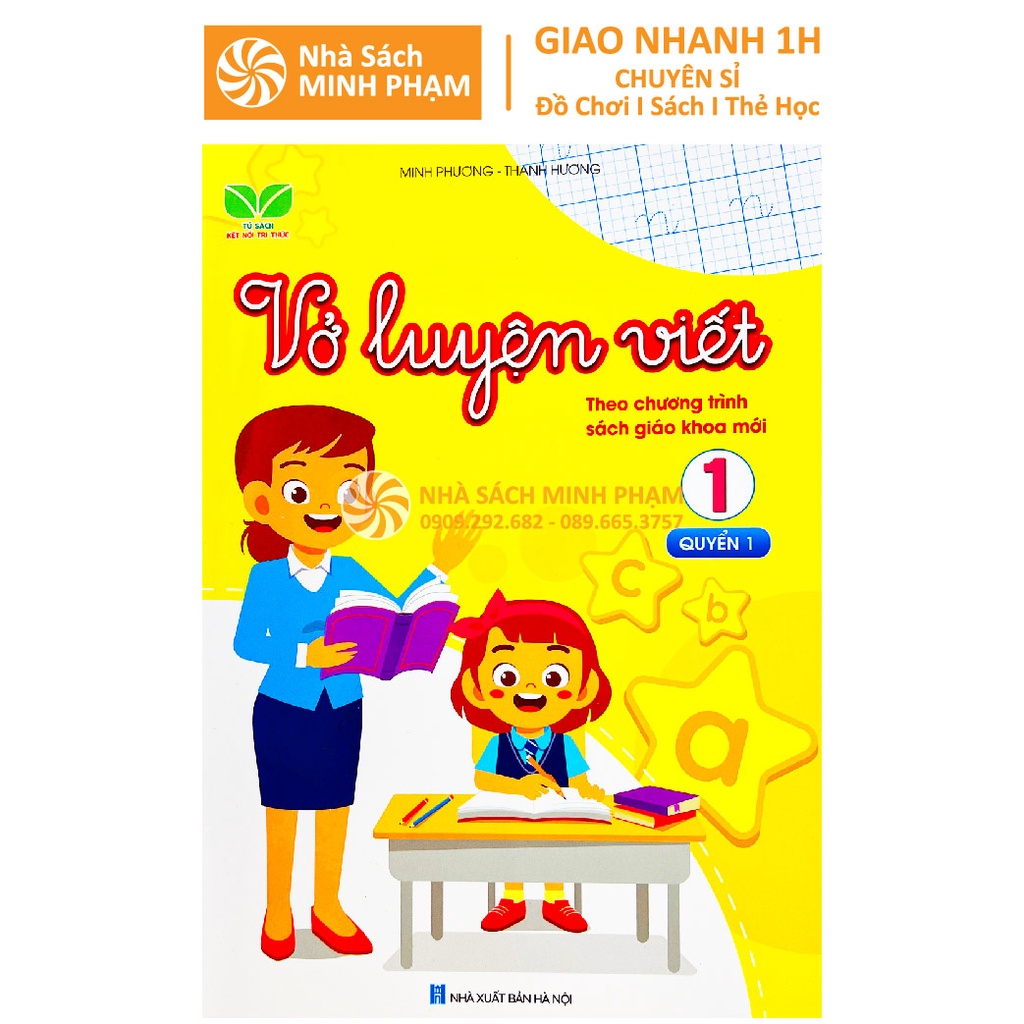 Sách - Combo Vở Luyện Viết Lớp 1 - Chương trình Kết nối tri thức với cuộc sống - Quyển 1,2 (2 cuốn)