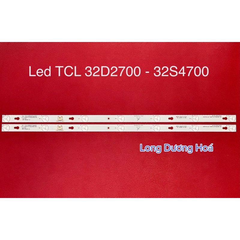 Bộ Led Tivi TCL 32D2700 - 32S4700