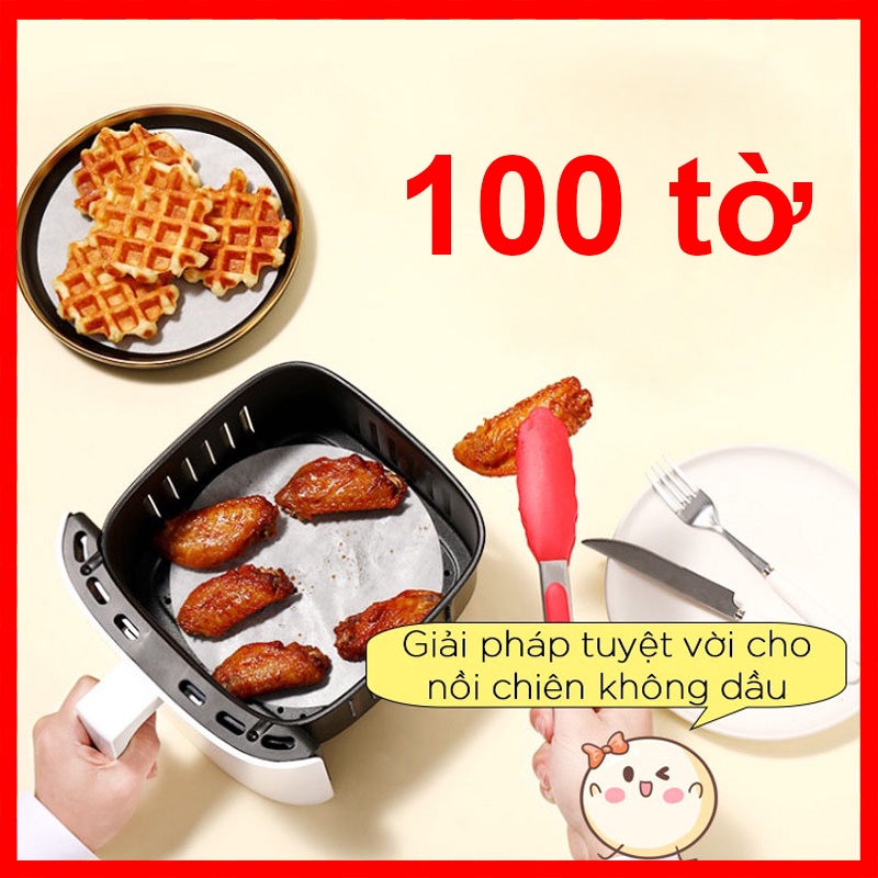SET 100 tờ giấy nến đục lỗ, giải pháp cho nồi chiên không dầu, làm bánh dễ dàng