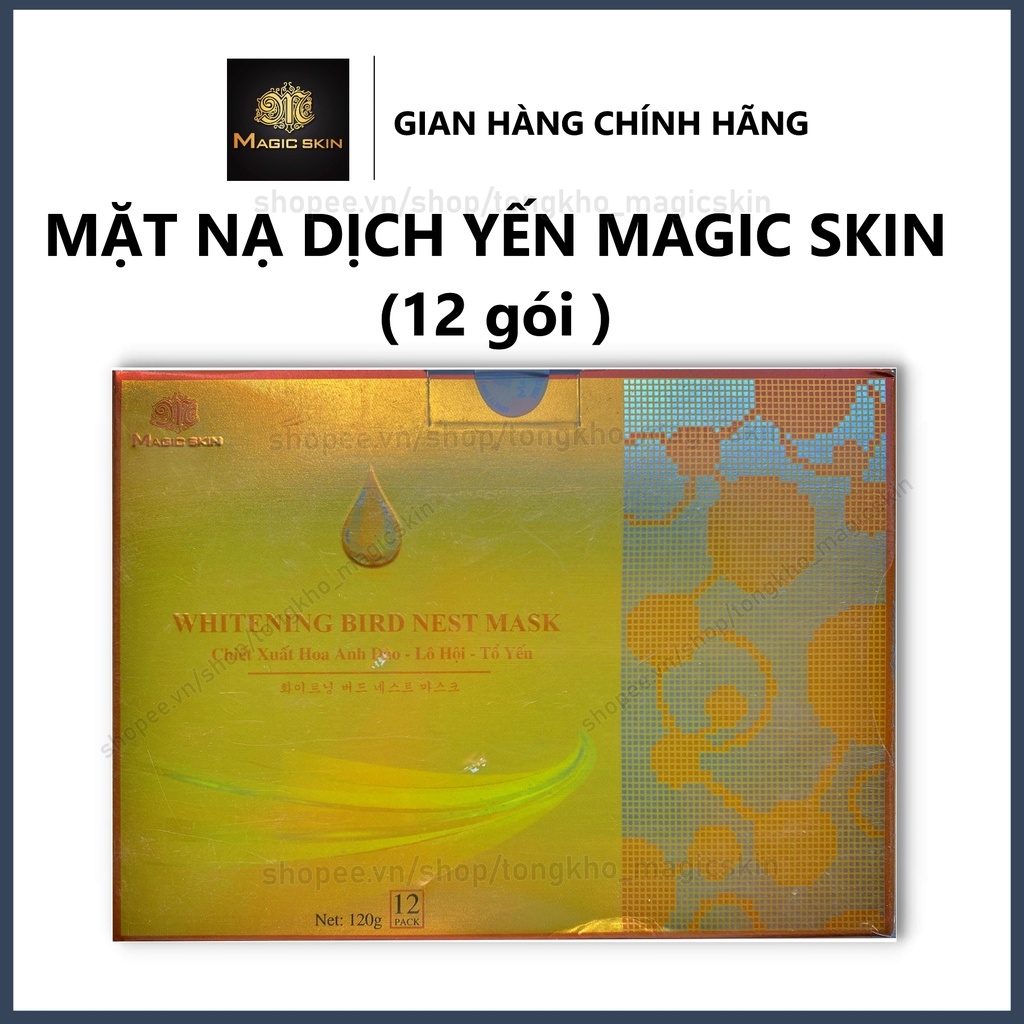 MẶT NẠ Ủ TRẮNG DỊCH YẾN Magic Skin 👍 Whitening Bird Nest Mask 👍 CHUẨN SPA ✔ CHÍNH HÃNG ⏺ Hộp 12 gói