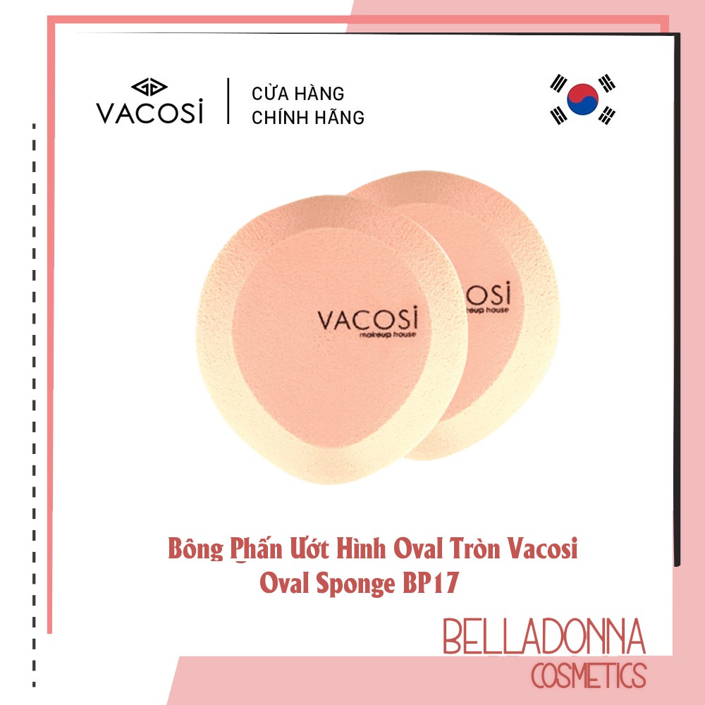 Bông Phấn Ướt Hình Oval Tròn Vacosi Oval Sponge BP17