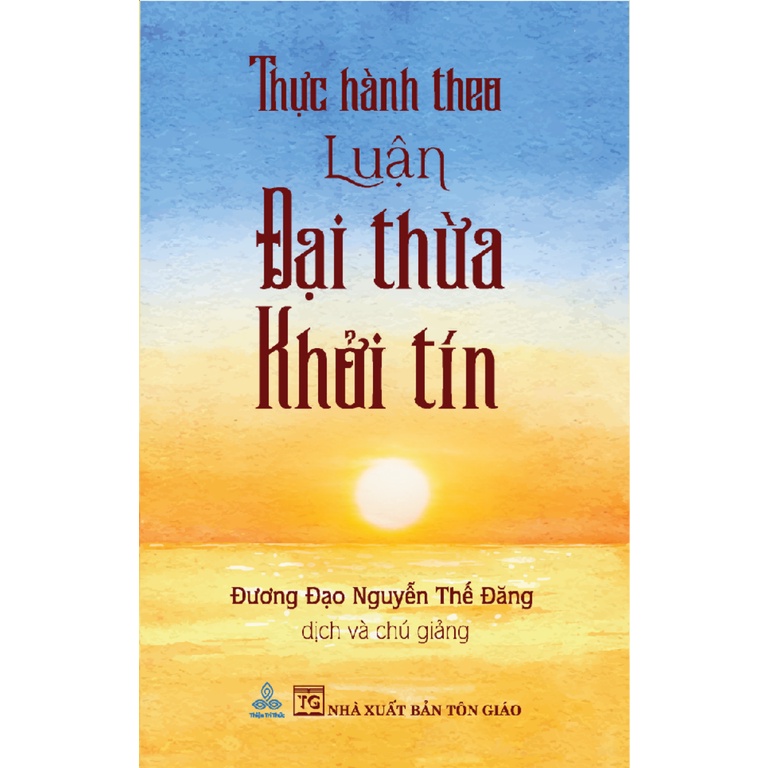 Sách Thực Hành Theo Luận Đại Thừa Khởi Tín