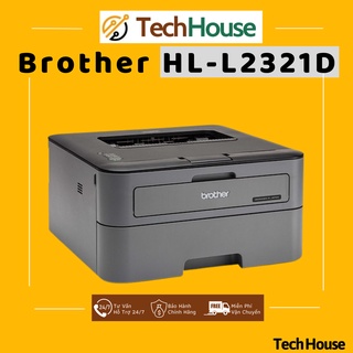 Máy in laser đen trắng đơn năng Brother HL-L2321D - In 2 mặt - Bảo hành chính hãng 24 tháng