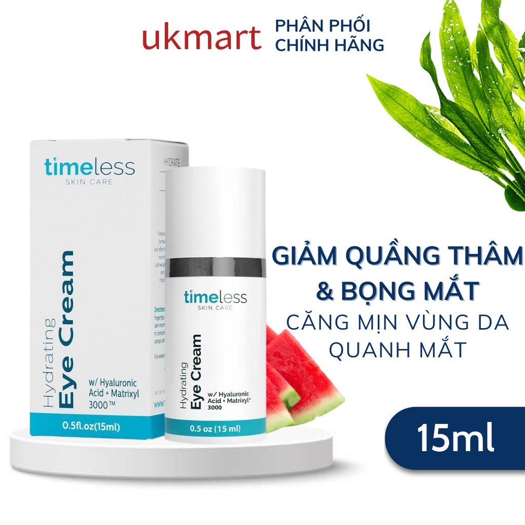 Kem Dưỡng Mắt Timeless Cấp Ẩm, Ngăn Ngừa Lão Hóa 15ml Hydrating Eye Cream