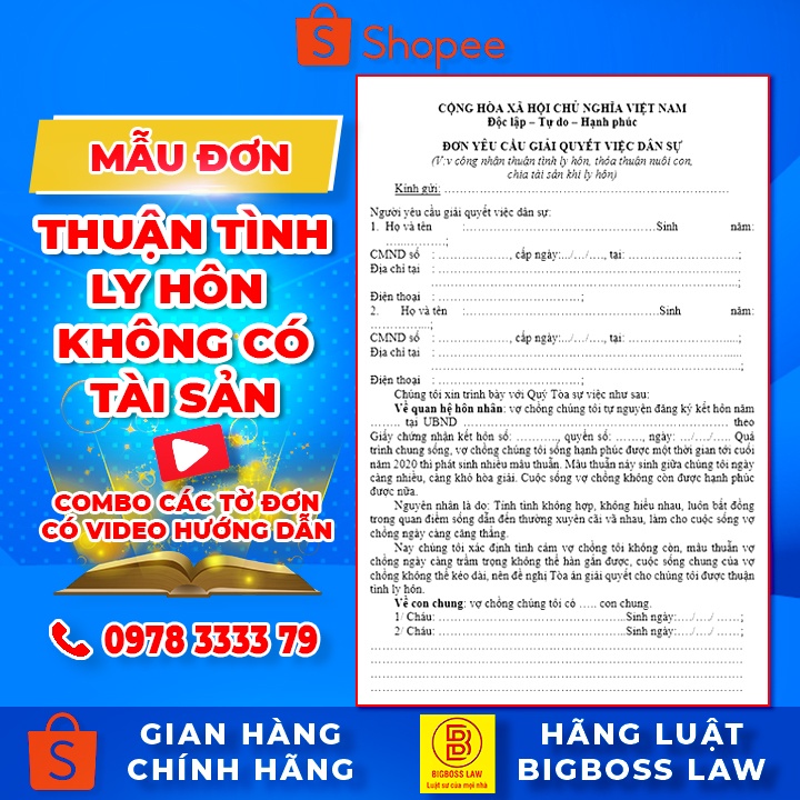 Combo bộ mẫu đơn LY HÔN THUẬN TÌNH - KHÔNG CÓ TÀI SẢN + kèm video luật sư hướng dẫn soạn đơn, hồ sơ, thủ tục ly hôn
