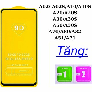 Kính Cường lực Samsung A02/ A02s/ A10/ A10S/ A20/ A20s/ A30/ A30s/ A50/ A50s/ A70/ A80/ A32 / A51/ A71/ A51/ A11