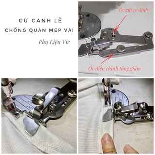 Cử canh lề, chống quăn mép vải