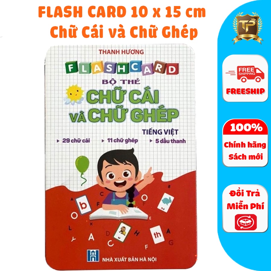Sách - Flashcard Bộ thẻ chữ cái và chữ ghép tiếng việt - 29 chữ cái - 11 chữ ghép - 5 dấu thanh (10 x 15 cm)