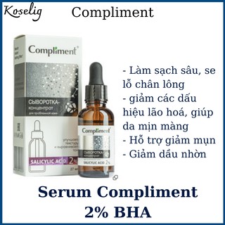Serum Compliment 2% BHA làm sạch sâu, giảm mụn, se lỗ chân lông, kiềm dầu