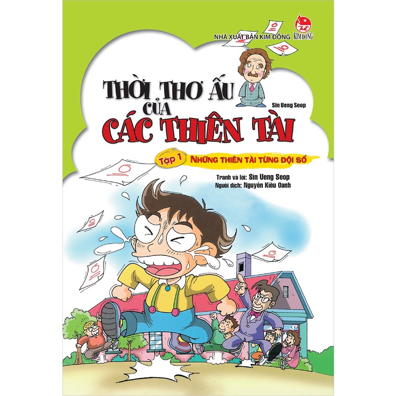 Sách - Thời thơ ấu của các thiên tài - Tập 1 - Những thiên tài từng đội sổ