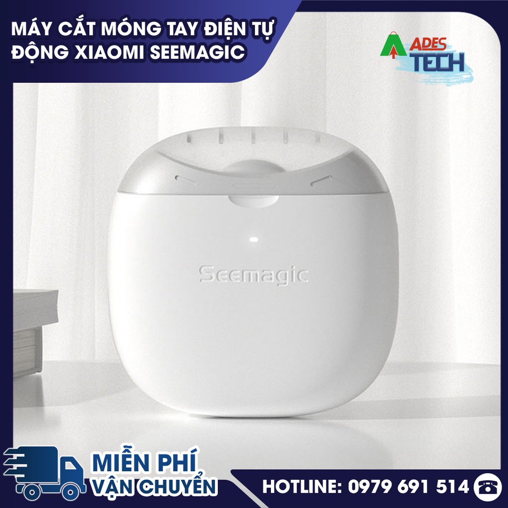Máy cắt móng tay điện tự động Xiaomi Seemagic - BẢO HÀNH 24 THÁNG