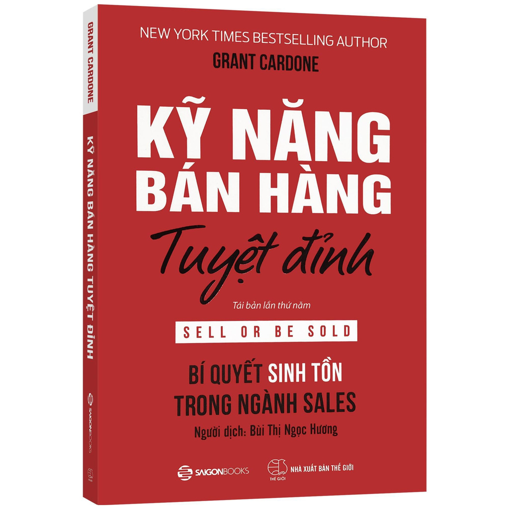 Sách - SELL OR SOLD - Kỹ năng bán hàng tuyệt đỉnh - Bí quyết sinh tồn trong ngành SALES (Kèm bookmark)