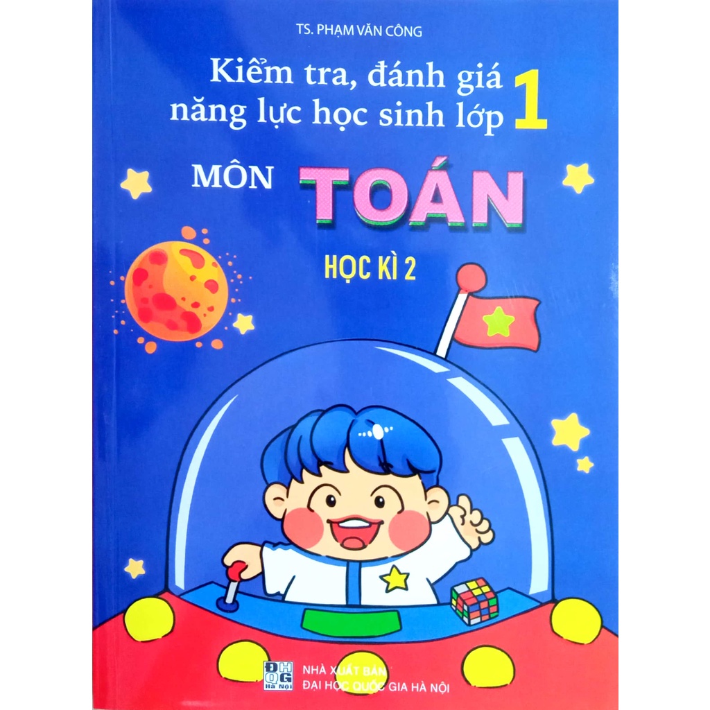 Sách - Kiểm tra, đánh giá năng lực học sinh Môn Toán 1 - Học kì 2