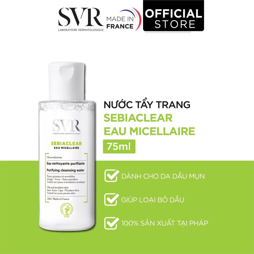 Nước Làm Sạch Da, Tẩy Trang Và Giúp Loại Bỏ Dầu Cho Da SVR SEBIACLEAR Eau Micellaire 75ml/400ml