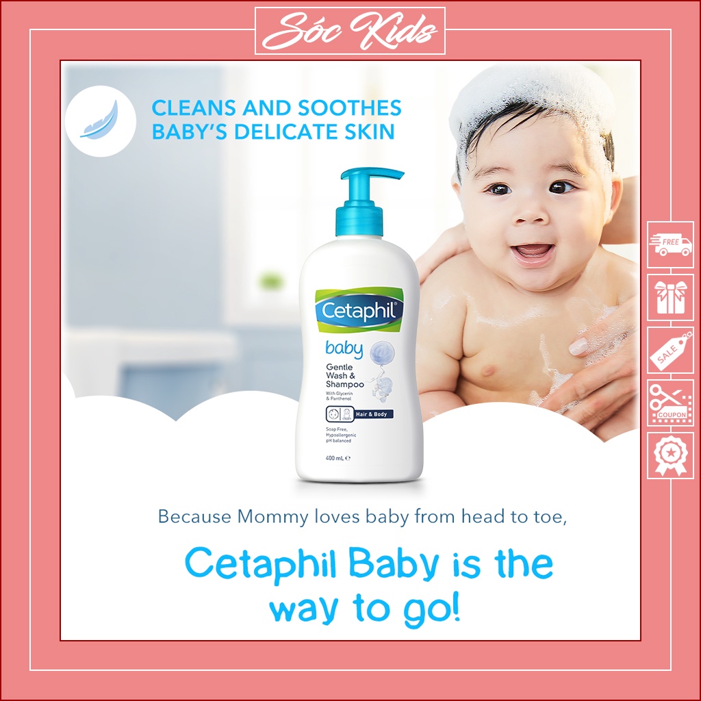 Sữa Tắm Gội Cho Bé Sơ Sinh Cetaphil Baby Gentle Wash &amp; Shampoo - CHUẨN ÚC | DATE 2023 | 400ml | SÓC KIDS