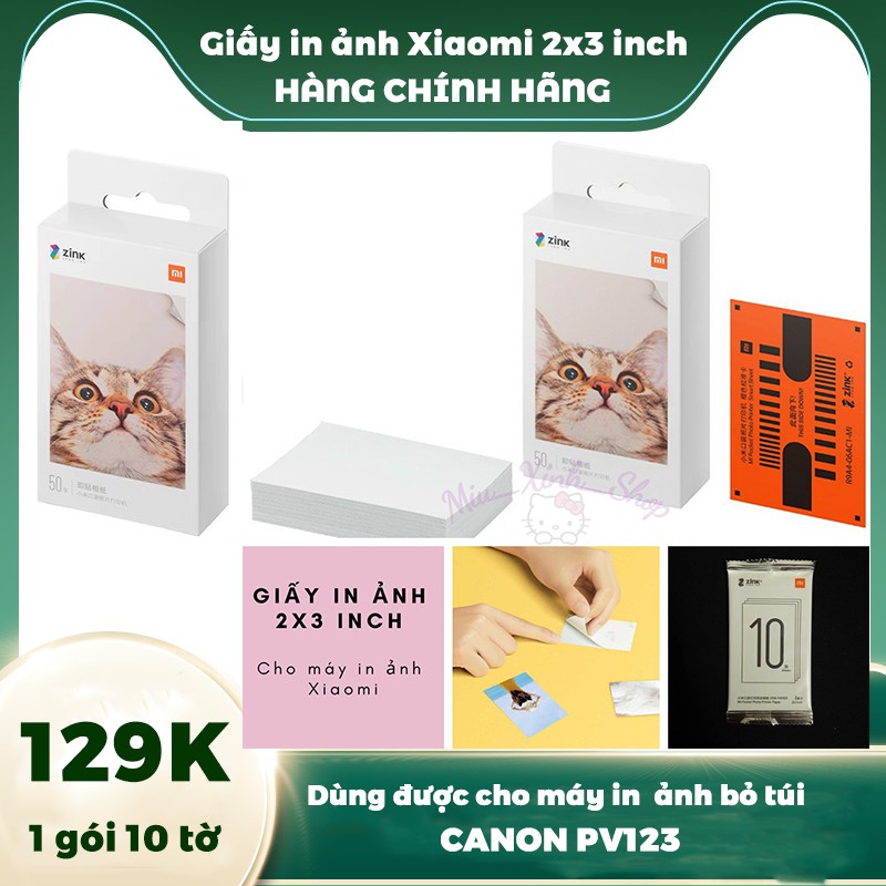 Giấy in ảnh Xiaomi, Canon PV123 Zink 2x3 inch dùng cho máy in ảnh bỏ túi mini 10 tờ