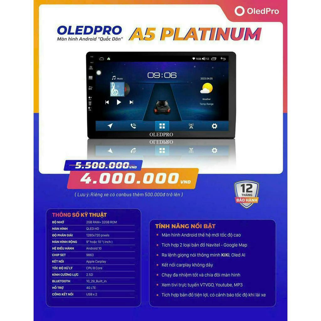 CHÍNH HÃNG BH điện tử trên Oledpro.vn, Tặng VIETMAP S2- Màn Hình DVD Android OledPro A5 Platinum RAM 2G+32GB,Chip 8 nhân