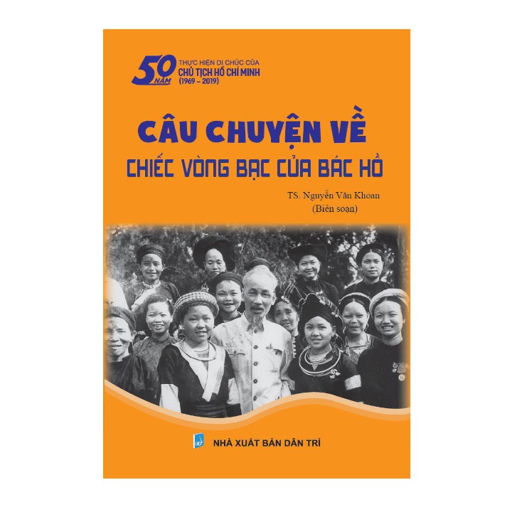 Sách - Câu chuyện về chiếc vòng bạc của Bác Hồ