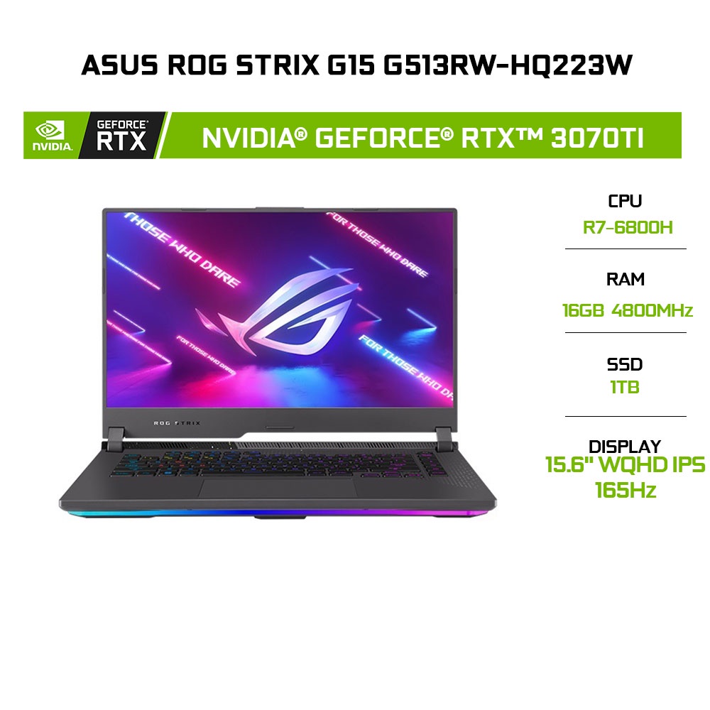 Laptop ASUS ROG Strix G15 G513RW-HQ223W R7-6800H 16G 1TB RTX 3070Ti 8G