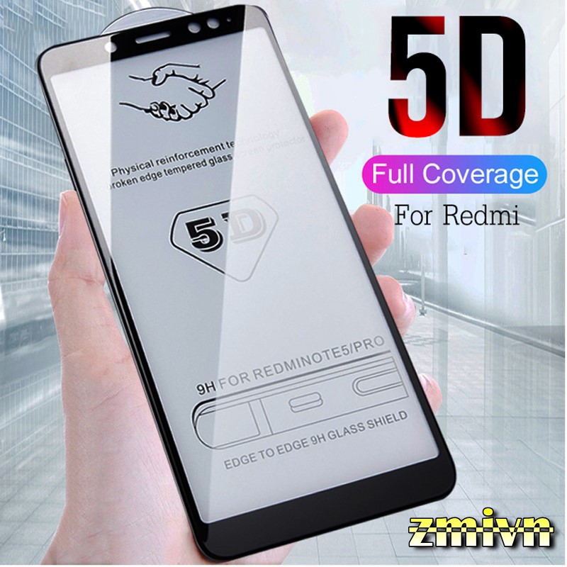 Cường Lực 5D Full màn Full keo Cho Xiaomi Mi 8 se Mi 8 Lite Poco Phone F1 Redmi s2 Redmi 6A / Redmi 6 Note7...