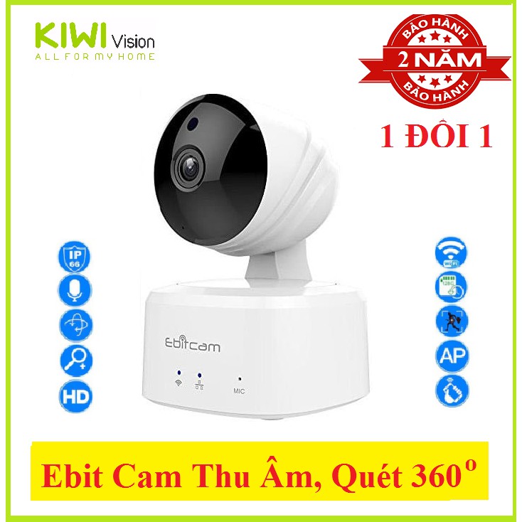 Camera Ebitcam IP E2 wifi,720p,quay 360 độ,thu âm đàm thoại hai chiều,sám sát,an ninh,gia đình - ebitcam E2