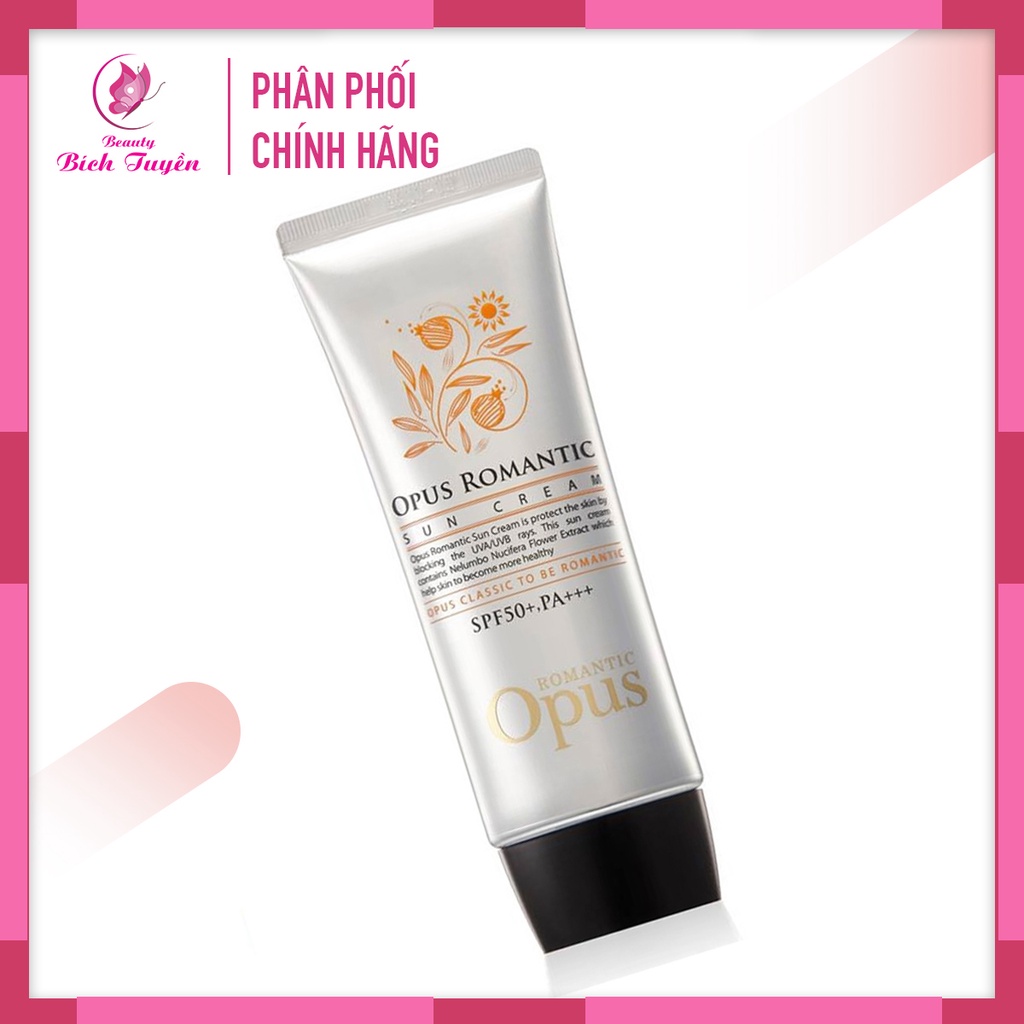 KEM CHỐNG NẮNG OPUS ROMANTIC SUN CREAM SPF50 ,PA+++ KEM CHỐNG NẮNG TRẮNG DA SE KHÍT LỖ CHÂN LÔNG AN TOÀN CHO DA