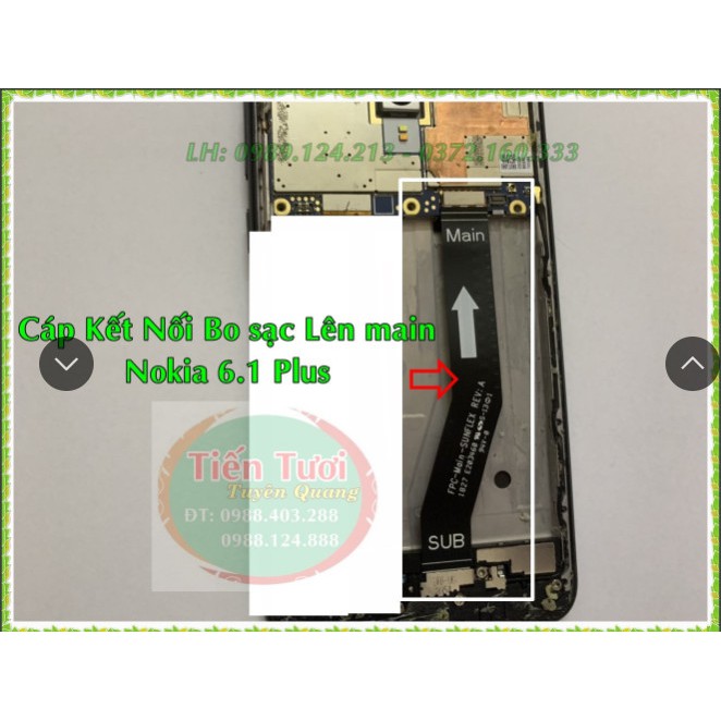Cáp kết nối bo sạc lên main Nokia 6.1 Plus