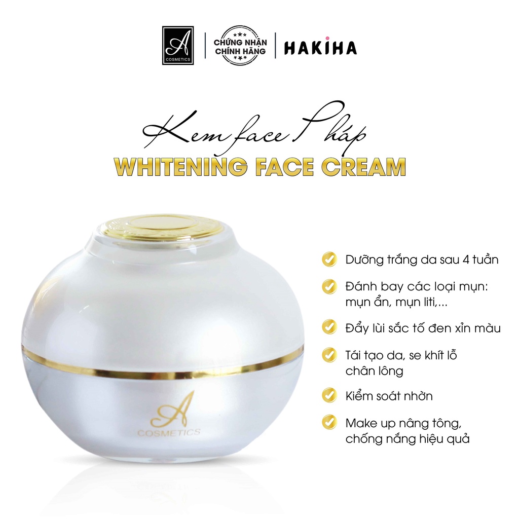 Kem Face Pháp A Cosmetics dưỡng trắng da mặt cấp ẩm tăng sinh collagen x3 hỗ trợ trị mụn phục hồi tái tạo da HAKIHA