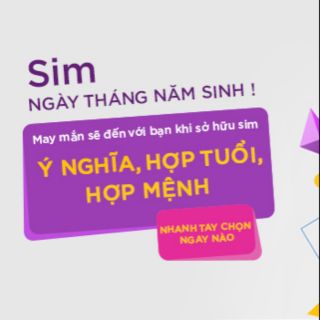 Sim Viettel ngày tháng năm sinh