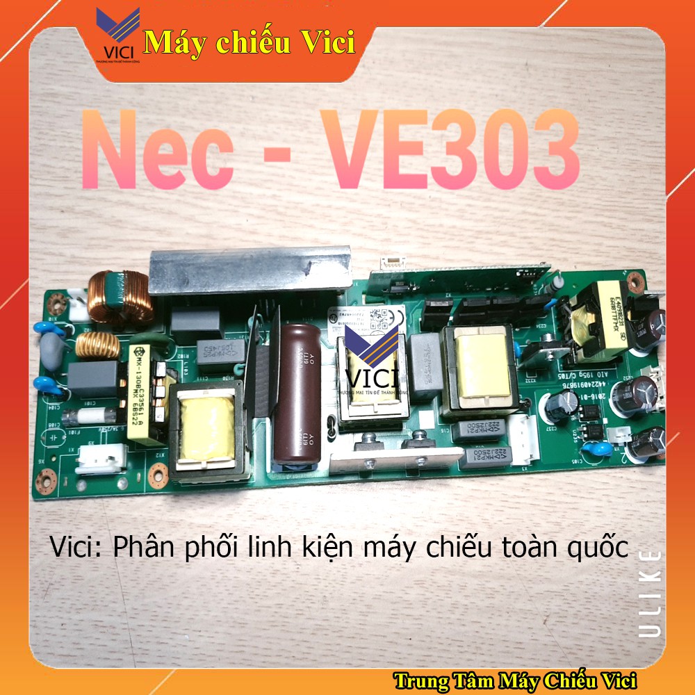 Bo nguồn máy chiếu Nec Dòng chạy chip DLP. Trung tâm máy chiếu Vici chuyên Phân phối linh kiện máy chiếu chính hãng