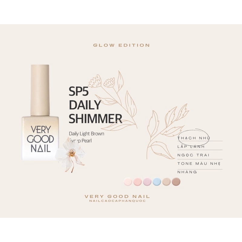 Chính hãng-Freeship Sơn gel thạch nhũ cao cấp Hàn Quốc Very good nail Glow syrup edition tách set [GIÁ LẺ 1 CHAI]