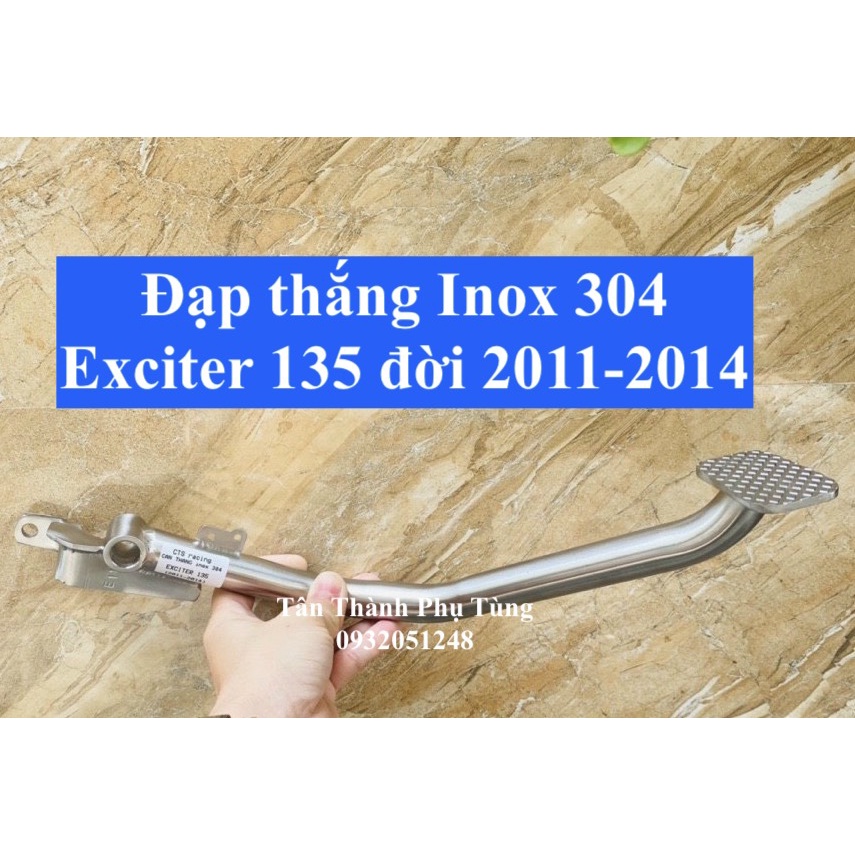 Đạp thắng Inox 304 Exciter 135 đời 2011-2014  CTS