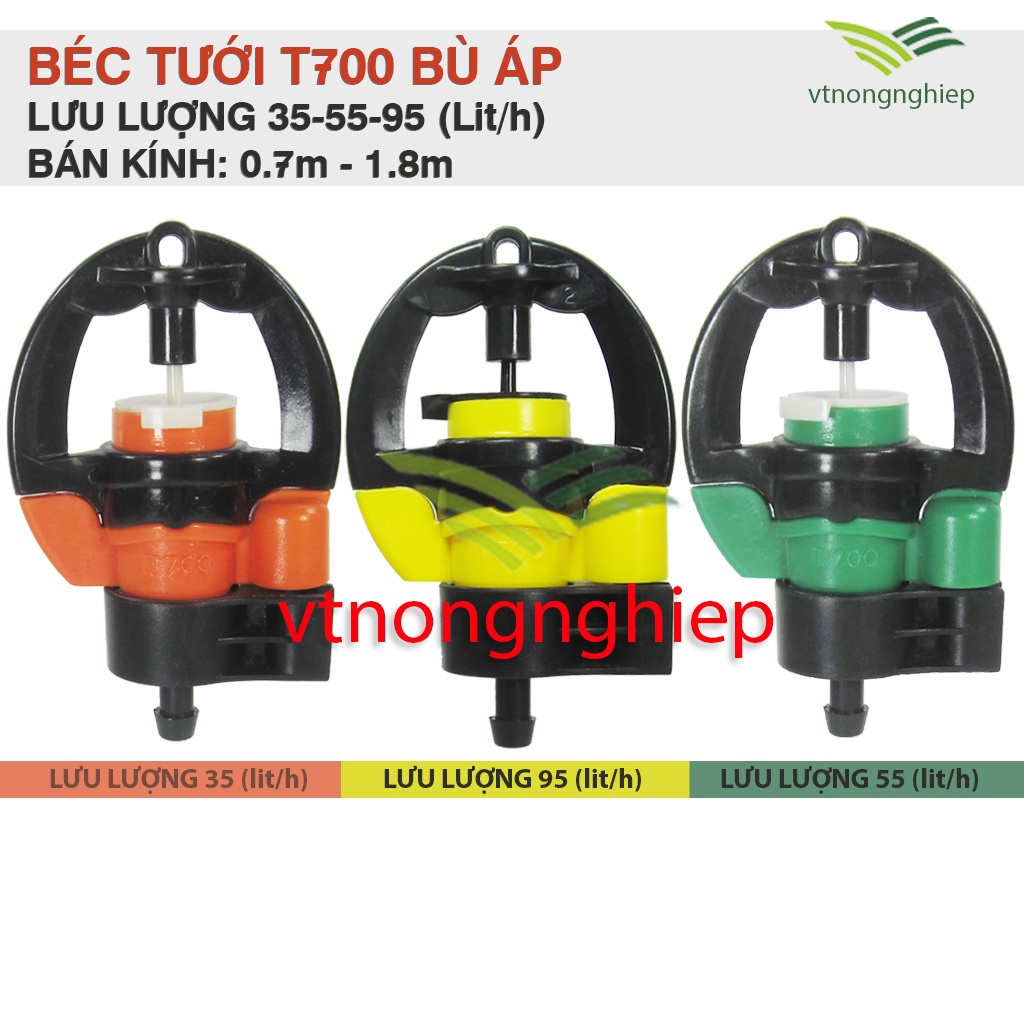 10 Béc tưới cây T700 có bù áp thích hợp tưới cây ăn trái, lưu lượng 35-55-95 L/h, tưới số lượng béc lớn, tưới đồi dốc